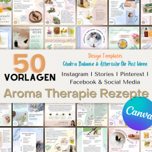 50 Aromatherapie Rezepte | Chakra Balancing & Ätherische Öle | Bearbeitbare CANVA-Vorlagen | Facebook Instagram Pinterest Social Media Design Templates