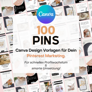 Virale Pinterest Design Vorlagen für schnelles Wachstum – 100 Canva Templates, Blogging Vorlagen Bundle für Pinterest Marketing