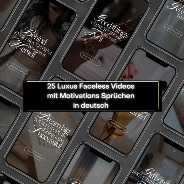 Luxus Faceless Videos mit Motivations Sprüchen in deutsch, Gesichtsloses Business