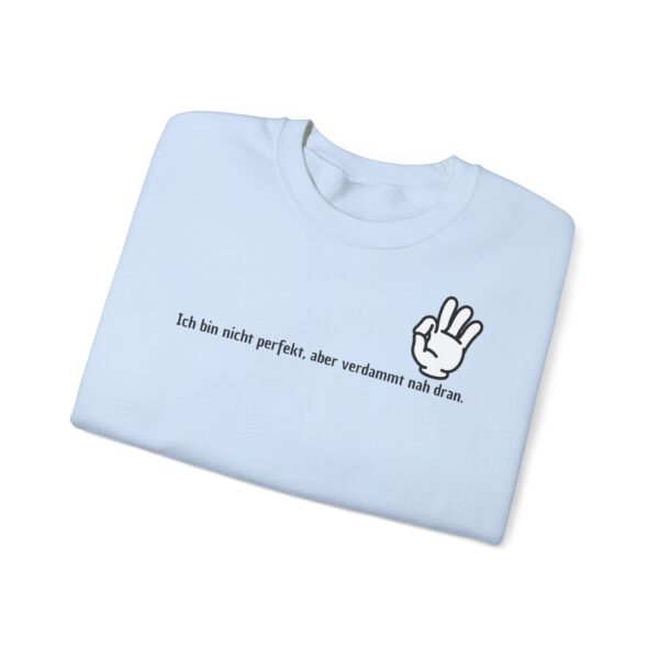 Perfektion ist relativ Unisex Sweatshirt – Bild 46