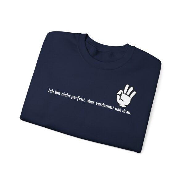 Perfektion ist relativ Unisex Sweatshirt – Bild 50