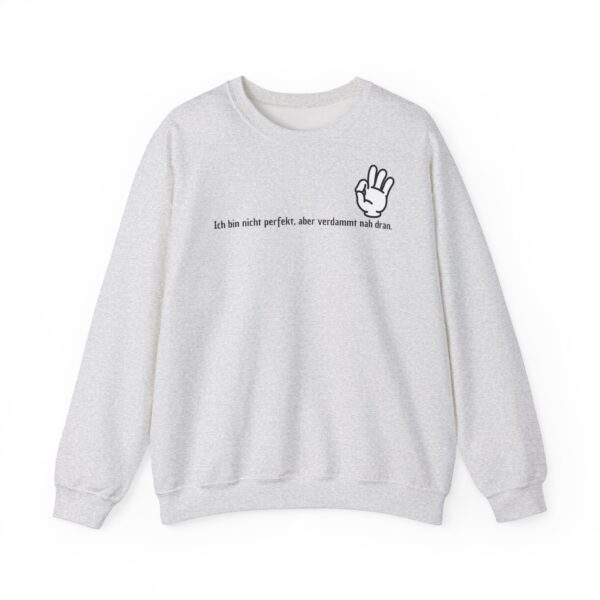 Perfektion ist relativ Unisex Sweatshirt – Bild 6
