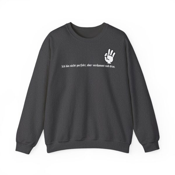 Perfektion ist relativ Unisex Sweatshirt – Bild 40