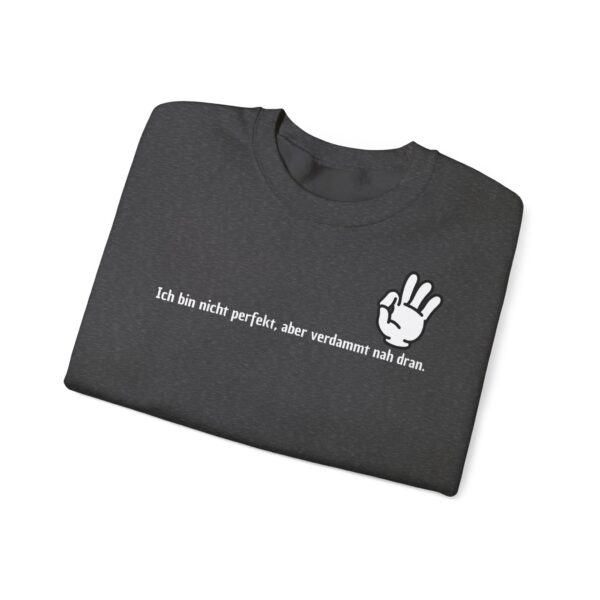Perfektion ist relativ Unisex Sweatshirt – Bild 42