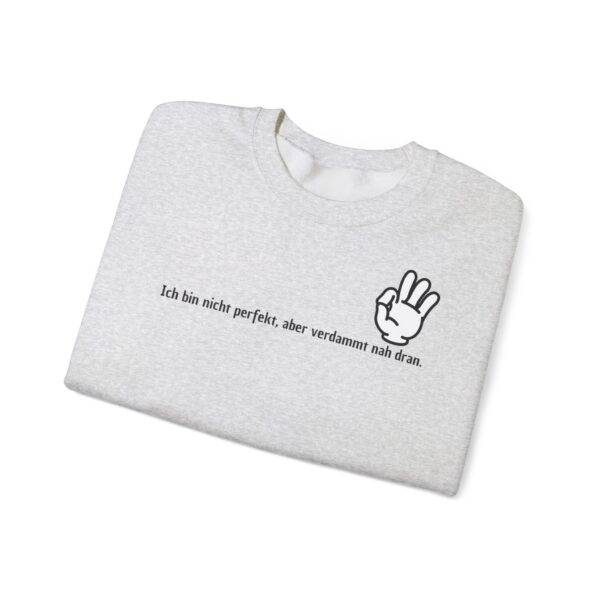 Perfektion ist relativ Unisex Sweatshirt – Bild 8