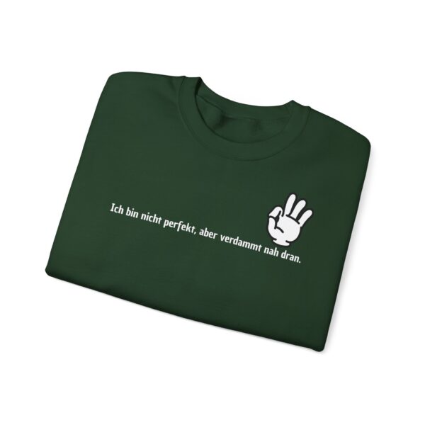 Perfektion ist relativ Unisex Sweatshirt – Bild 34