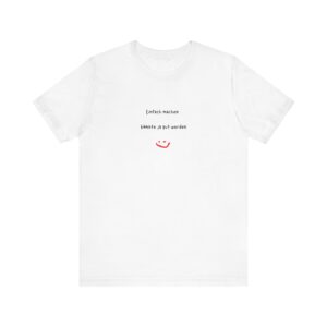 T-Shirt mit inspirierendem Spruch – Für alle, die loslegen wollen