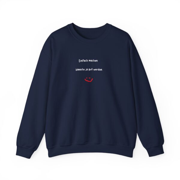 Unisex Sweatshirt mit inspirierendem Aufdruck – Bild 29