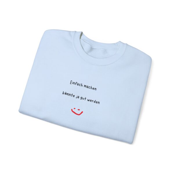 Unisex Sweatshirt mit inspirierendem Aufdruck – Bild 27