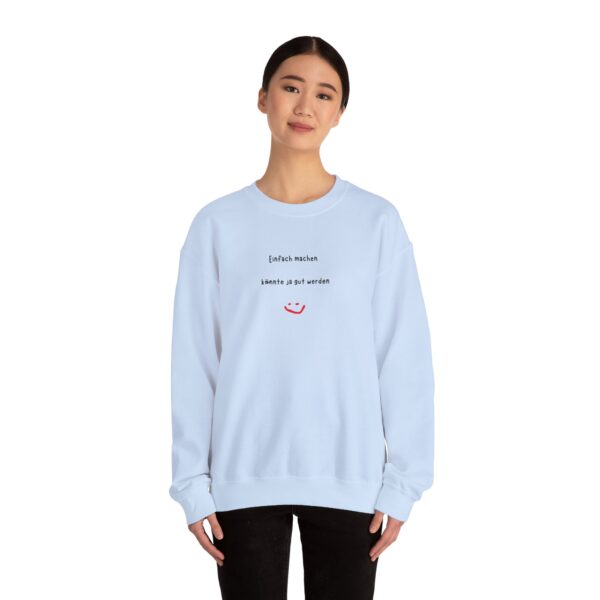 Unisex Sweatshirt mit inspirierendem Aufdruck – Bild 28