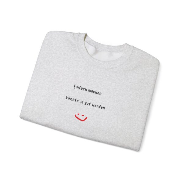 Unisex Sweatshirt mit inspirierendem Aufdruck – Bild 7