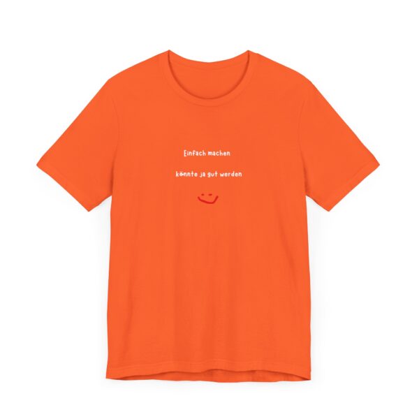 T-Shirt mit inspirierendem Spruch – Für alle, die loslegen wollen – Bild 8