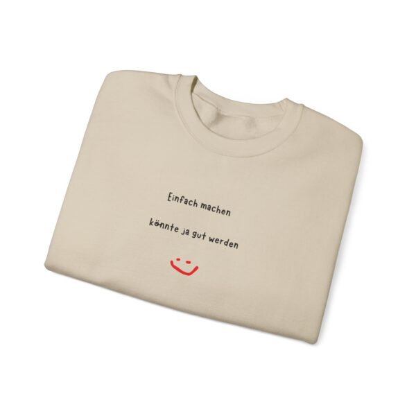 Unisex Sweatshirt mit inspirierendem Aufdruck – Bild 15