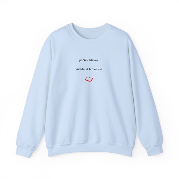 Unisex Sweatshirt mit inspirierendem Aufdruck – Bild 25