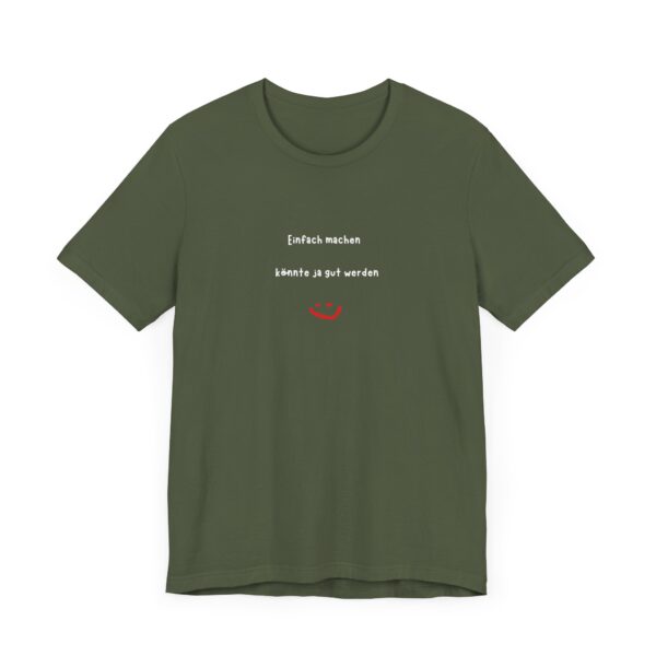 T-Shirt mit inspirierendem Spruch – Für alle, die loslegen wollen – Bild 28