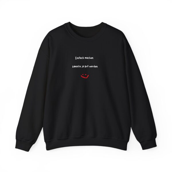 Unisex Sweatshirt mit inspirierendem Aufdruck – Bild 9